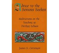 James S. Cutsinger Advice to the Serious Seeker (Tascabile)