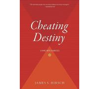 James S Hirsch Cheating Destiny (Tascabile)