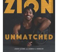 James S. Hirsch Zion Clark Zion Unmatched (Copertina rigida)