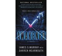 James S. Murray Darren Wearmouth Awakened (Tascabile) Awakened