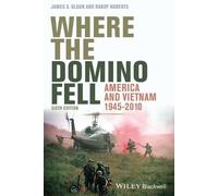 James S. Olson Randy W. Roberts Where the Domino Fell (Tascabile)