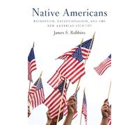 James S Robbins Native Americans (Copertina rigida)