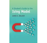 James S. Walker A Student's Guide to the Ising Model (Tascabile)