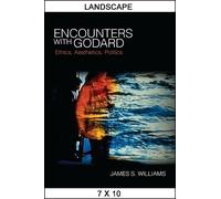 James S. Williams Encounters with Godard (Tascabile)