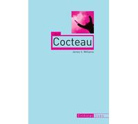 James S. Williams Jean Cocteau (Tascabile) Critical Lives