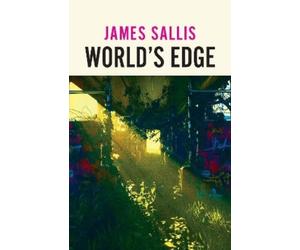 James Sallis World's Edge (Tascabile)