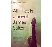 James Salter All That Is (Tascabile) Vintage International