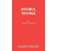 James Saunders Double, Double (Tascabile) Acting Edition S.