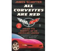 James Schefter All Corvettes Are Red (Tascabile)