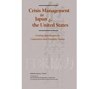 James Schoff Crisis Management in Japan & the United States (Tascabile)