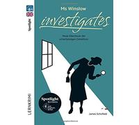 James Schofield Ms Winslow investigates: Neue Abenteuer der scharfsi (Tascabile)