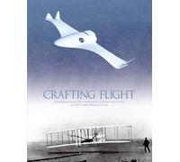 James Schultz National Aeronautics and Administratio Crafting Flight (Tascabile)
