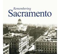 James Scott Remembering Sacramento (Tascabile) Remembering