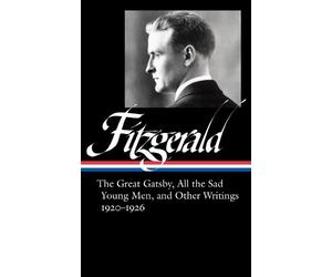James Scott Wes F. Scott Fitzgerald: The Great Gatsby, All th (Copertina rigida)