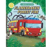 James Sellick Flamekraken and the Forest Fire (Copertina rigida) Green Machines