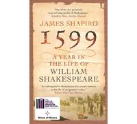 James Shapiro 1599: A Year in the Life of William Shakespeare (Tascabile)
