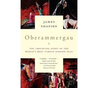 James Shapiro Oberammergau (Tascabile)