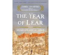 James Shapiro The Year of Lear (Tascabile)
