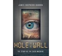 James Shepherd-Barron Hole in the Wall (Tascabile)