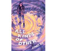 James Sie All Kinds of Other (Tascabile)