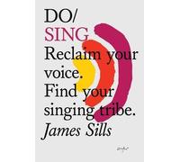 James Sills Do Sing (Tascabile)