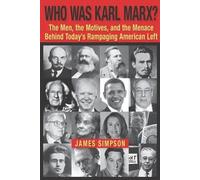 James Simpson Who Was Karl Marx? (Tascabile)