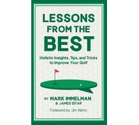 Jim Nantz James Sitar Mark Immelman Lessons from the Best (Copertina rigida)