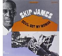 James, Skip - Devil Got My Woman