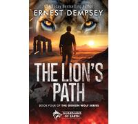 James Slater Ernest Dempsey Jason Whited Anne Storer The Lion's Path (Tascabile)