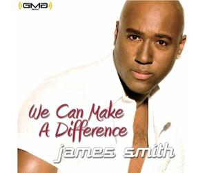 James Smith - We Can Make a Difference