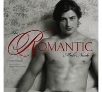 James Spada The Romantic Male Nude (Copertina rigida)