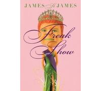 James St. James Freak Show (Tascabile)