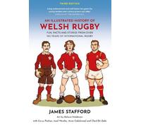 James Stafford An Illustrated History of Welsh Rugby (Tascabile)