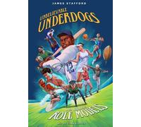 James Stafford Unbelievable Underdogs & Rebellious Role Models (Tascabile)