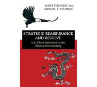 James Steinberg Michael E. O'Ha Strategic Reassurance and Res (Copertina rigida)