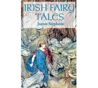 James Stephens Irish Fairy Tales (Copertina rigida)