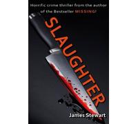 James Stewart Slaughter (Tascabile)