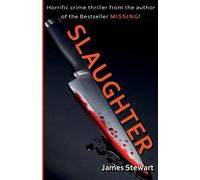 James Stewart Slaughter (Tascabile)