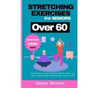 James Stewart stretching exercises for seniors over 60 (Tascabile)