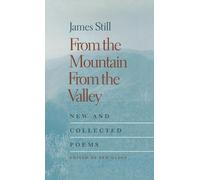 James Still From the Mountain, From the Valley (Copertina rigida)