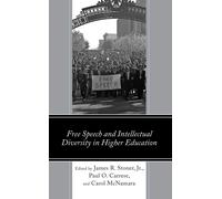 James Stoner Free Speech and Intellectual Diversity in Higher Educat (Tascabile)