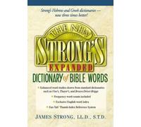 James Strong Robert The New Strong's Expanded Dictionary of (Copertina rigida)