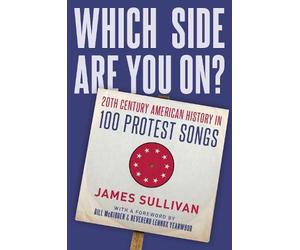 James Sullivan Which Side Are You On? (Copertina rigida)