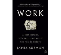 James Suzman Work (Tascabile)