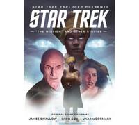 James Swallow Greg Cox Una McCorma Star Trek Explorer: "The (Copertina rigida)
