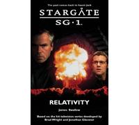 James Swallow Stargate SG-1: Relativity (Tascabile) Stargate SG-1