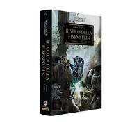 Il volo della Eisenstein. L'eresia si diffonde. The Horus heresy. Warhammer (Vol. 4)