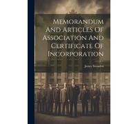 James Swenden (And Co, Ltd.) Memorandum And Articles Of Association A Book NUOVO