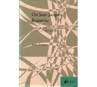 James Swenson On Jean-Jacques Rousseau (Copertina rigida)