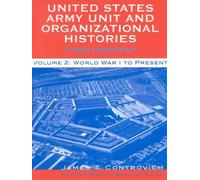 James T. Contro United States Army Unit and Organizational Hi (Copertina rigida)